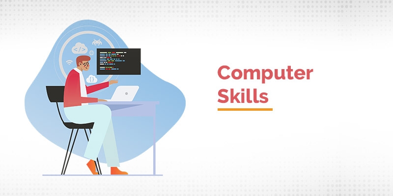 Computer Skills