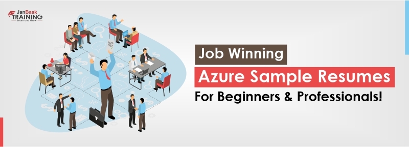 Job Winning Azure Sample Resumes